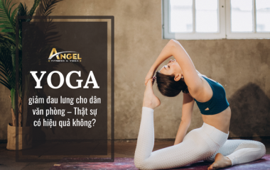 Yoga giảm đau lưng cho dân văn phòng – Thật sự có hiệu quả không?