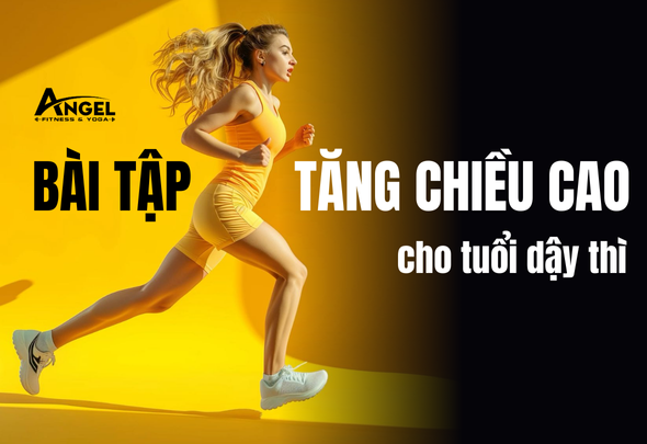 Bài tập tăng chiều cao cho tuổi dậy thì